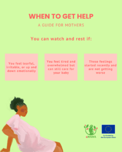 eMAMA guide for mothers titled "When to get help — you can watch and rest if." Lists three signs that feelings may pass on their own: feeling tearful or irritable, feeling tired and overwhelmed but still able to care for your baby, and feelings that started recently and are not getting worse.