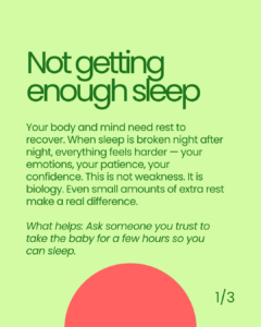 Slide explaining how broken sleep affects mood, patience, and confidence in new mothers, with a tip to ask someone you trust to take the baby for a few hours so you can rest.